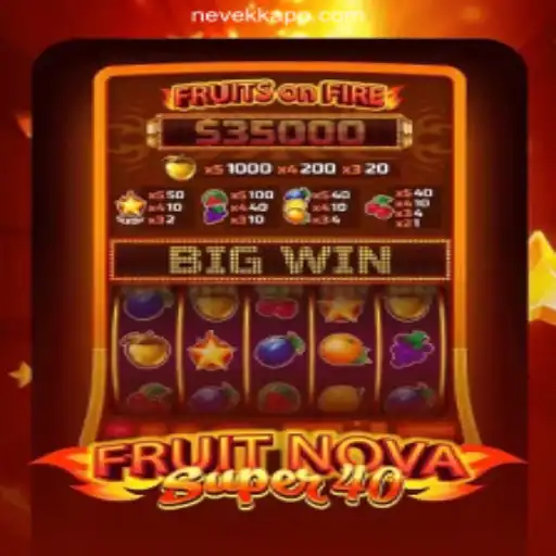 Exploring the Excitement of FruitNovaSuper40: The Ultimate Slot Game Experience